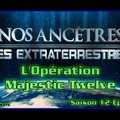 S12E09 L'Opération Majestic Twelve - Nos ancêtres les extraterrestres