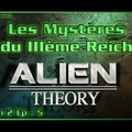 Alien Theory S02E05 - Les Mystères du IIIe Reich - HD (FR)