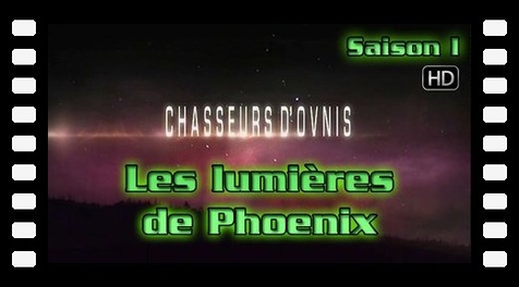 Ep5-8 Les lumières de Phoenix - Chasseurs d'ovnis