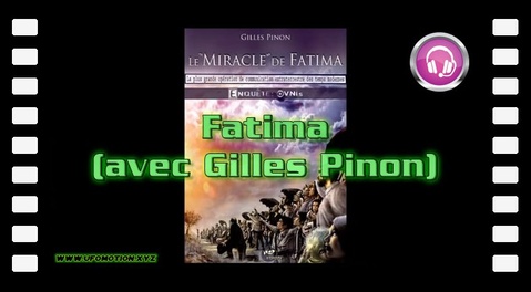 Fatima (avec Gilles Pinon)