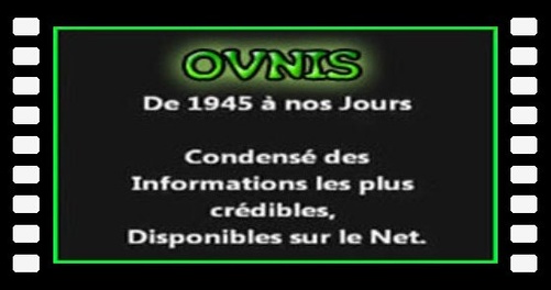 OVNIS De 1945 à 2012 Tout ce que nous Savons