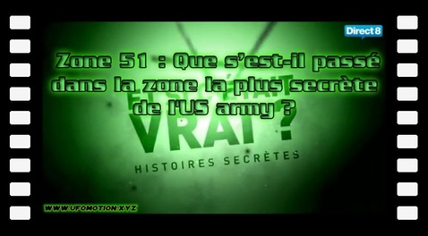 Et si c'était vrai ? Zone 51 : Que s’est-il passé dans la zone la plus secrète de l'US army ?