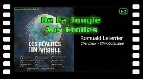 De La Jungle Aux Étoiles - Conférence de Romuald Leterrier - HD