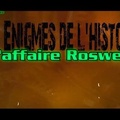 Les enigmes de l'histoire - L'affaire Roswell 2006