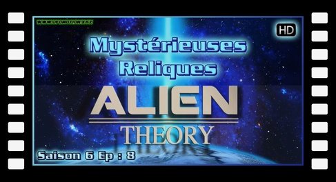 Alien Theory S06E08 - Mystérieuses Reliques