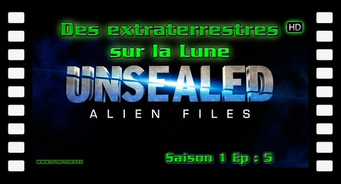 Ovni Alien Files S01 E05 Des extraterrestres sur la Lune