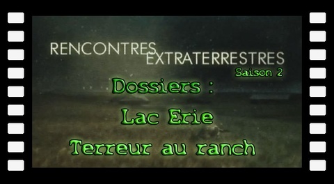 Contact S02E01 Lac Erié - Terreur au ranch
