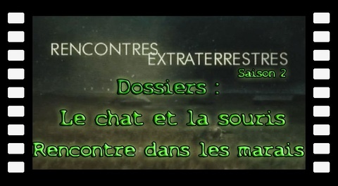 Contact S02E03 - Le chat et la souris - Rencontre dans les marais
