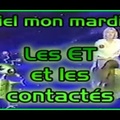 Ciel mon mardi ! - les E.T et les contactés avec Jimmy Guieu (1988)