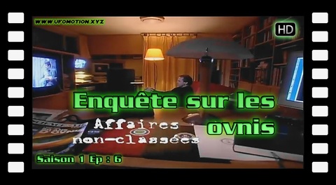 Affaires non-classées - Enquête sur les OVNIS - S01E06 HQ