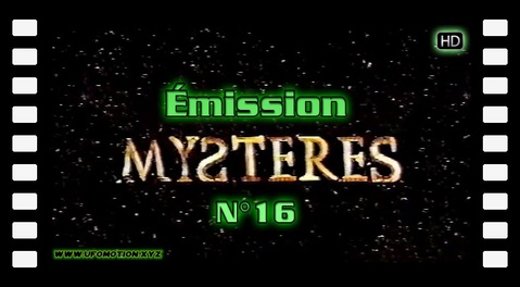 Émission Mystères N° 16