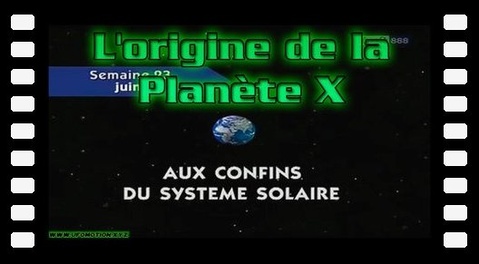 L'origine de la Planète X
