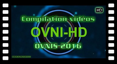Compilation vidéos d'OVNIs 2016