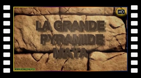 La Grande Pyramide Maya (2016)