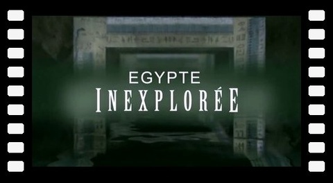 Egypte inexplorée (2008)