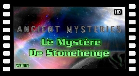 Anciens Mystères : Le Mystère De Stonehenge (2015)