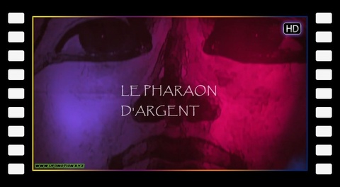 Le Pharaon D'argent (2010)