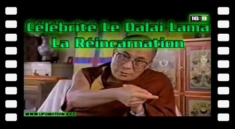Célébrité Le Dalaï Lama : La Réincarnation