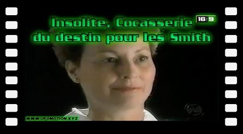 Insolite, Cocasserie du destin pour les Smith