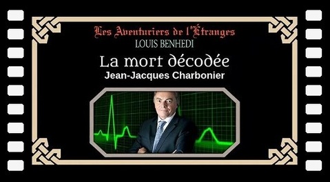 La mort décodée - Jean-Jacques Charbonier (audio) les aventuriers de l'étranges