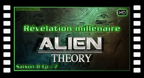 S08E07 Révélation millénaire - Alien Theory HD