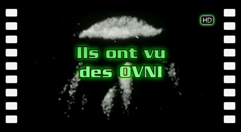 Ils ont vu des OVNI