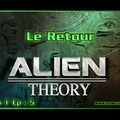 Alien Theory S01E05  - Le retour  HD (Final)