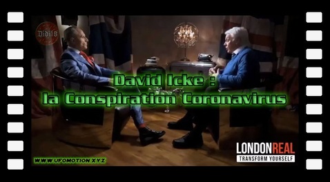 David Icke : la Conspiration Coronavirus