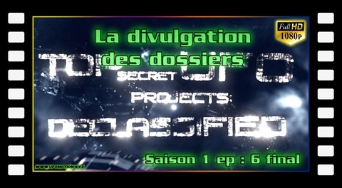 Ovnis : Classés top secret - La divulgation des dossiers