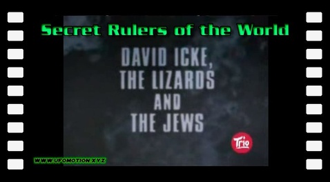 Secret Rulers of the World - David Icke