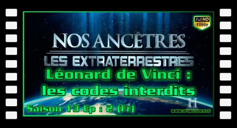 Léonard de Vinci : les Codes Interdits - Alien Theory S13E02 (Fr)