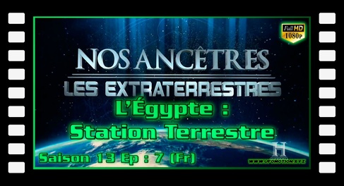 L'Égypte : Station Terrestre - Alien Theory S13E07 (Fr)
