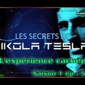S01E05 L'expérience cachée - Les secrets de Nikola Tesla