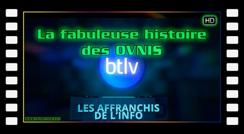 La fabuleuse histoire des OVNIs - Les Affranchis de l’info