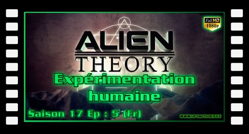 S17E05 Expérimentation Humaine