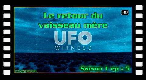 S01E05 - Le retour du vaisseau mère