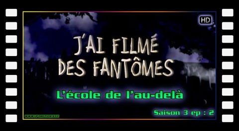 S03E02 L’école de l’au-delà