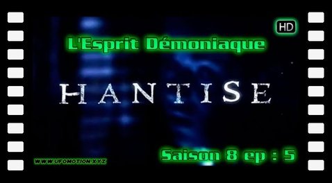 S08E05 L'esprit démoniaque