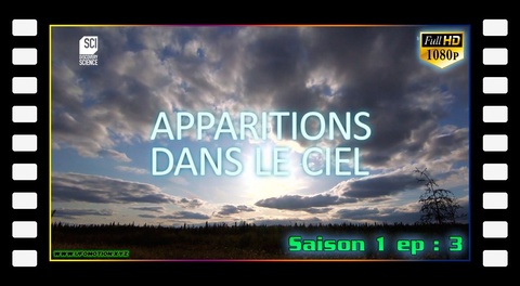 S01E03 Apparitions dans le ciel