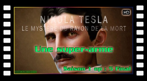 S01E05 Une super-arme (Final)