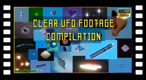 Clear UFO footage compilation +30 minutes