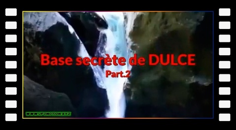 Base secrète de Dulce (partie 2)