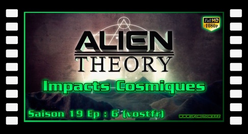 S19E06 Impacts Cosmiques