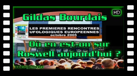 Gildas Bourdais - Où en est-on sur Roswell aujourd’hui ? (2005)
