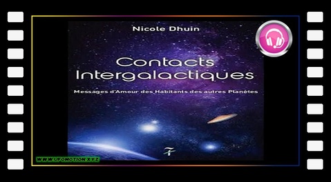 Contacts intergalactiques - Nicole Dhuin