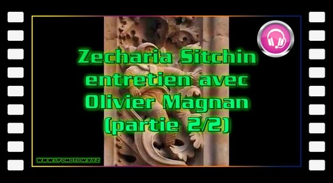 Zecharia Sitchin, entretien avec Olivier Magnan nuit (partie 2/2)