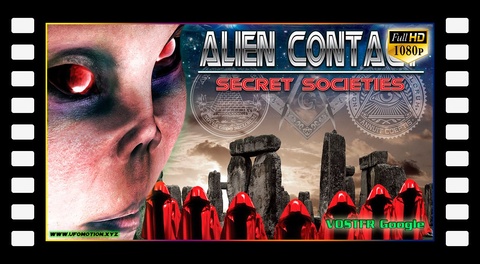 Alien Contact : Secret Societies (vostfr youtube)