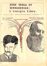 Avec Tesla et Schauberger : L’énergie libre