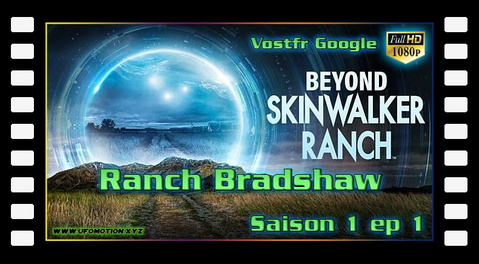 S01E01 Bradshaw Ranch (vostfr google) ok