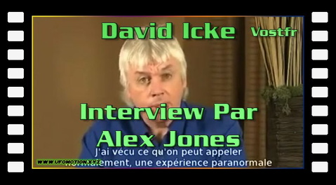 David Icke Interview Par Alex Jones (Vostfr)